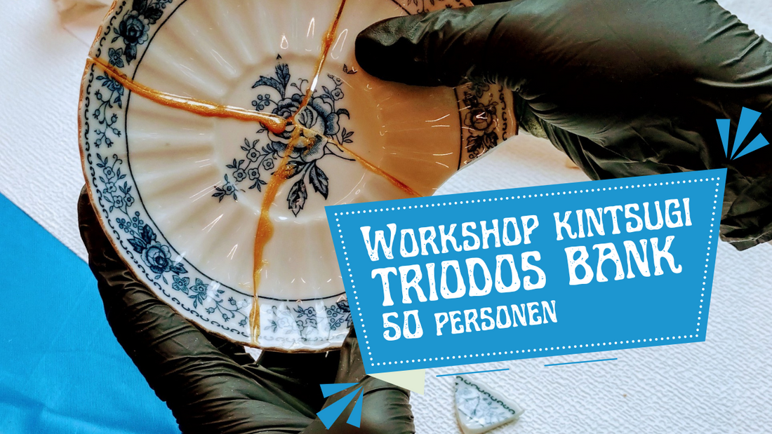 Verslag: Kintsugi workshop bij Triodos Bank